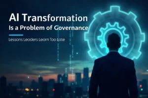 AI Transformation Is a Problem of Governance