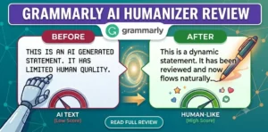 Grammarly AI Humanizer Review